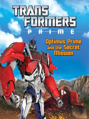 cover image of Optimus Prime and the Secret Mission